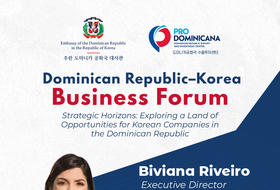 The Dominican Republic–Korea Business Forum to be held in Seoul